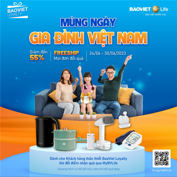 MyBVLife tặng quà Khách hàng "Mừng ngày gia đình Việt Nam"