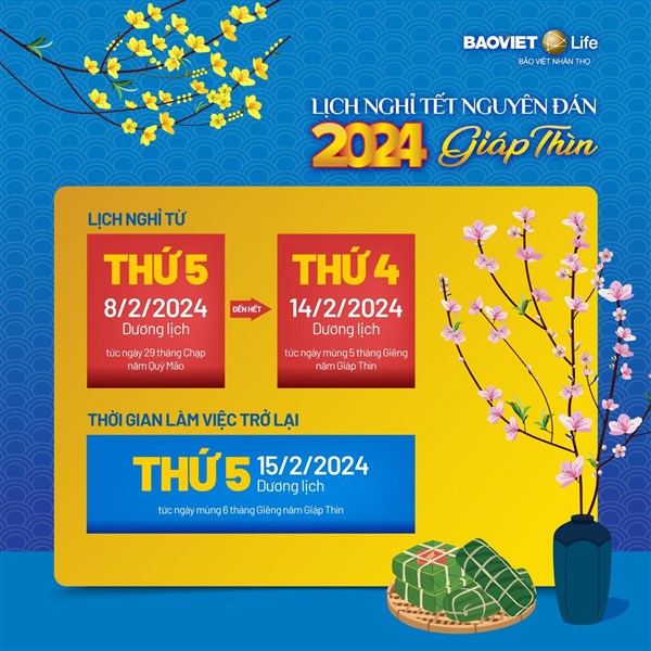 BẢO VIỆT NHÂN THỌ CAO BẰNG THÔNG BÁO LỊCH NGHỈ TẾT NGUYÊN ĐÁN GIÁP THÌN 2024