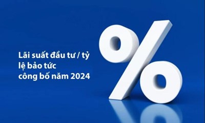 Thông báo lãi suất đầu tư/tỷ lệ bảo tức công bố năm 2024 - sản phẩm truyền thống
