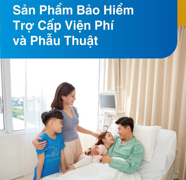 Biểu phí sản phẩm Bảo hiểm trợ cấp viện phí và phẫu thuật