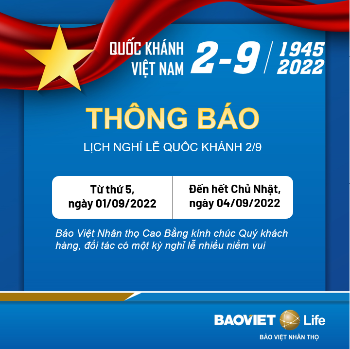 Bảo Việt Nhân thọ Cao Bằng thông báo lịch nghỉ lễ Quốc Khánh 2/9