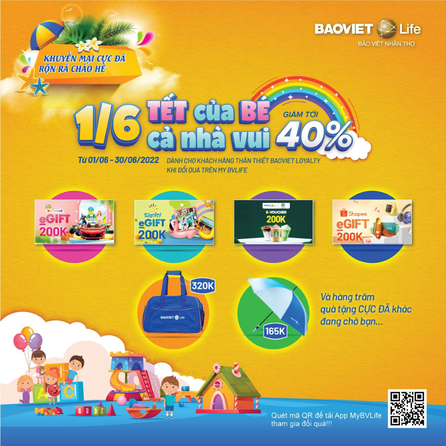 Chương trình KHUYẾN MẠI CỰC ĐÃ - RỘN RÃ ĐÓN HÈ Giảm tới 40% tại MyBVLife của Bảo Việt Nhân thọ