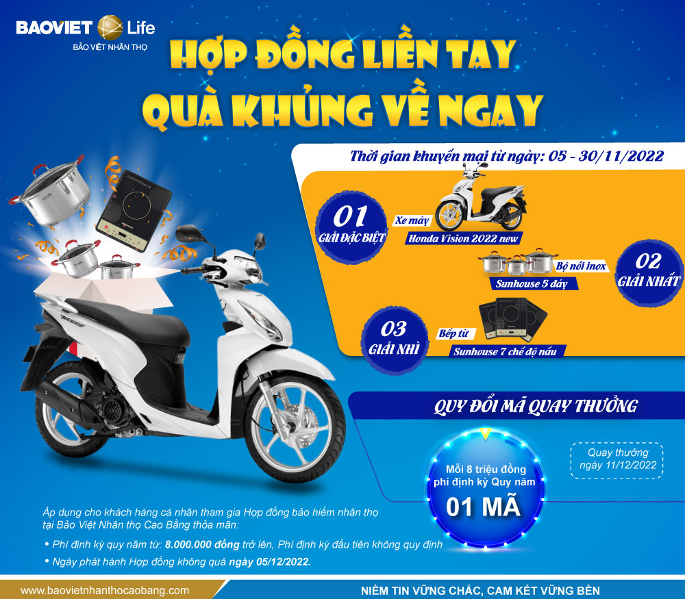 Chương trình khuyến mại "Hợp Đồng Liền Tay - Quà Khủng Về Ngay" Bảo Việt Nhân thọ Cao Bằng