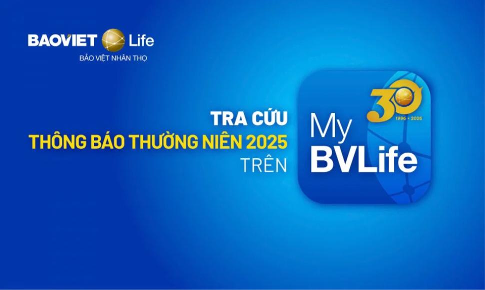 Tổng Công ty Bảo Việt Nhân thọ đã phát hành Thông báo thường niên năm 2025